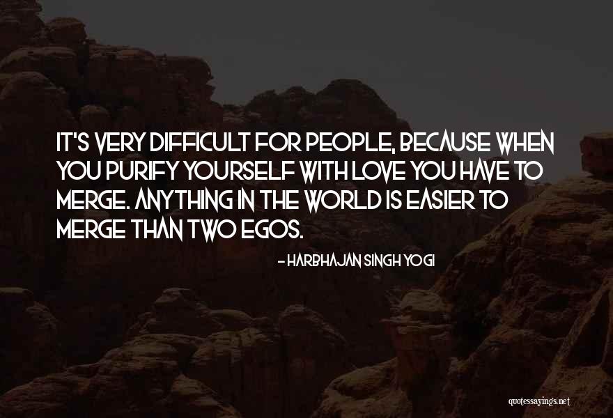 People's Egos Quotes By Harbhajan Singh Yogi People's Egos Quotes By Harbhajan Singh Yogi
