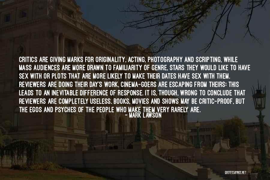 People's Egos Quotes By Mark Lawson People's Egos Quotes By Mark Lawson