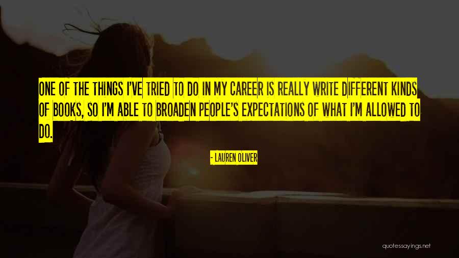 People's Expectations Quotes By Lauren Oliver