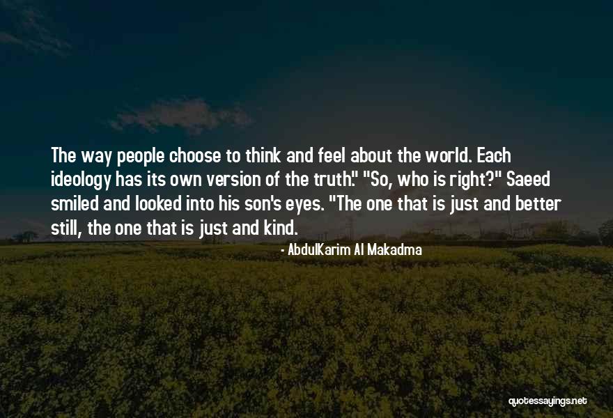 People's Eyes Quotes By AbdulKarim Al Makadma People's Eyes Quotes By AbdulKarim Al Makadma