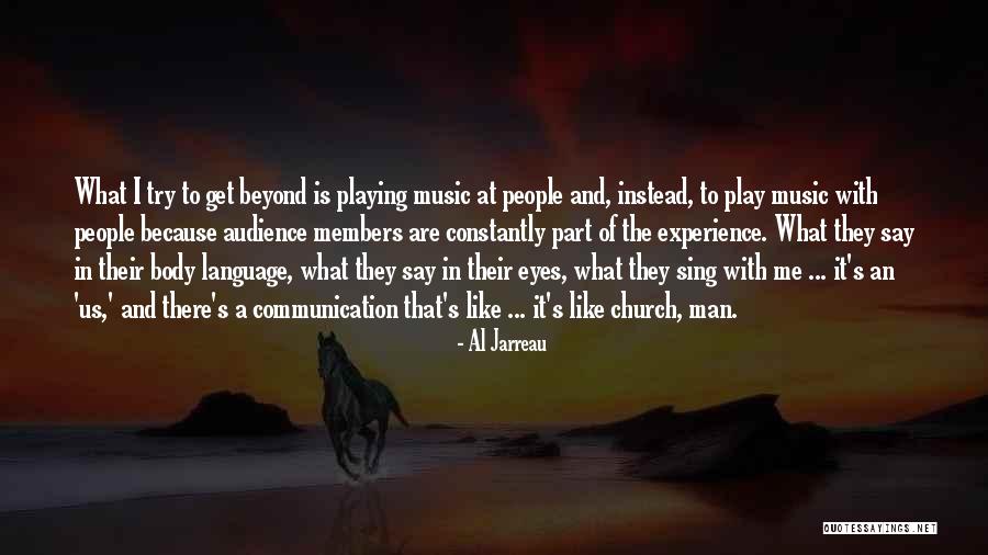 People's Eyes Quotes By Al Jarreau People's Eyes Quotes By Al Jarreau