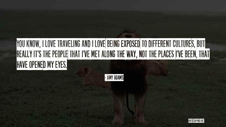 People's Eyes Quotes By Amy Adams People's Eyes Quotes By Amy Adams