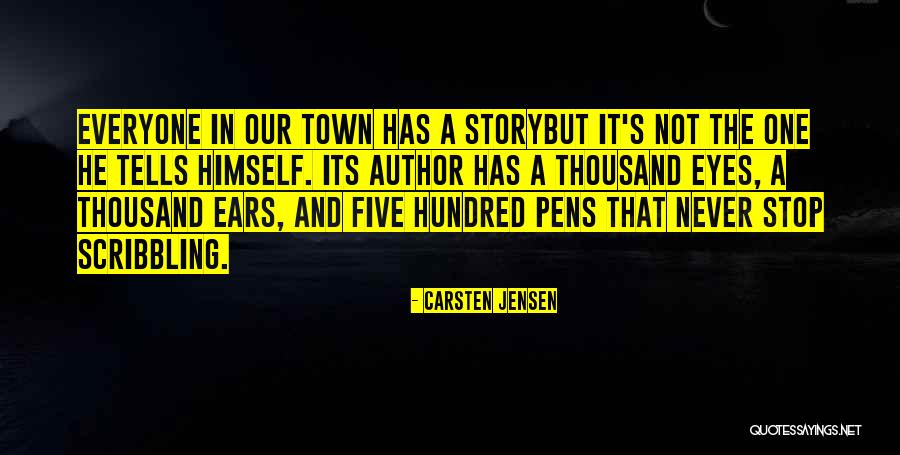 People's Eyes Quotes By Carsten Jensen People's Eyes Quotes By Carsten Jensen