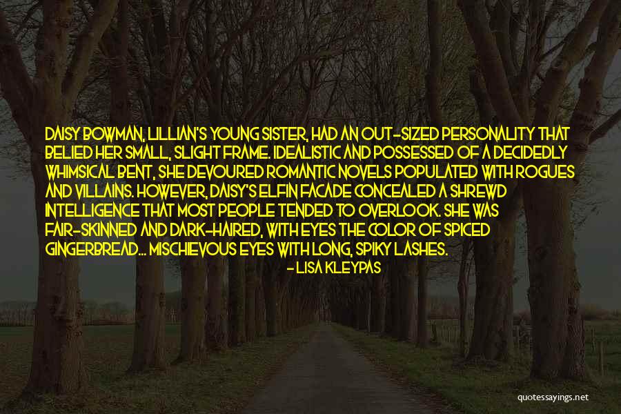 People's Eyes Quotes By Lisa Kleypas People's Eyes Quotes By Lisa Kleypas