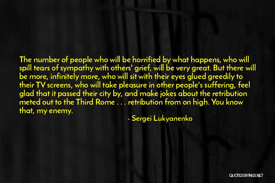 People's Eyes Quotes By Sergei Lukyanenko People's Eyes Quotes By Sergei Lukyanenko