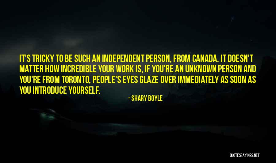People's Eyes Quotes By Shary Boyle People's Eyes Quotes By Shary Boyle