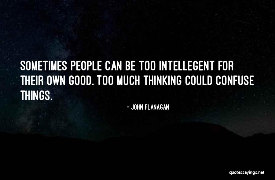 Peoples Jealousy Quotes By John Flanagan Peoples Jealousy Quotes By John Flanagan