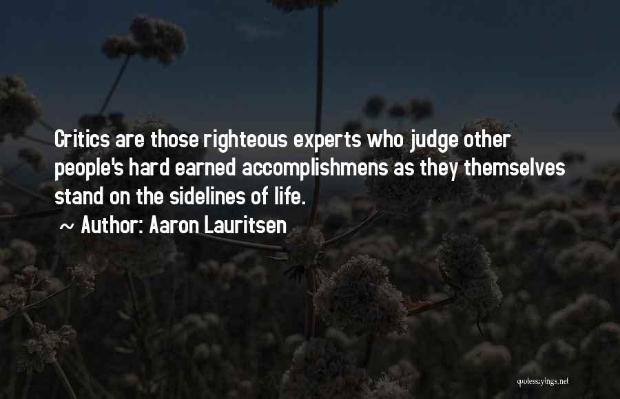 People's Judgement Quotes By Aaron Lauritsen