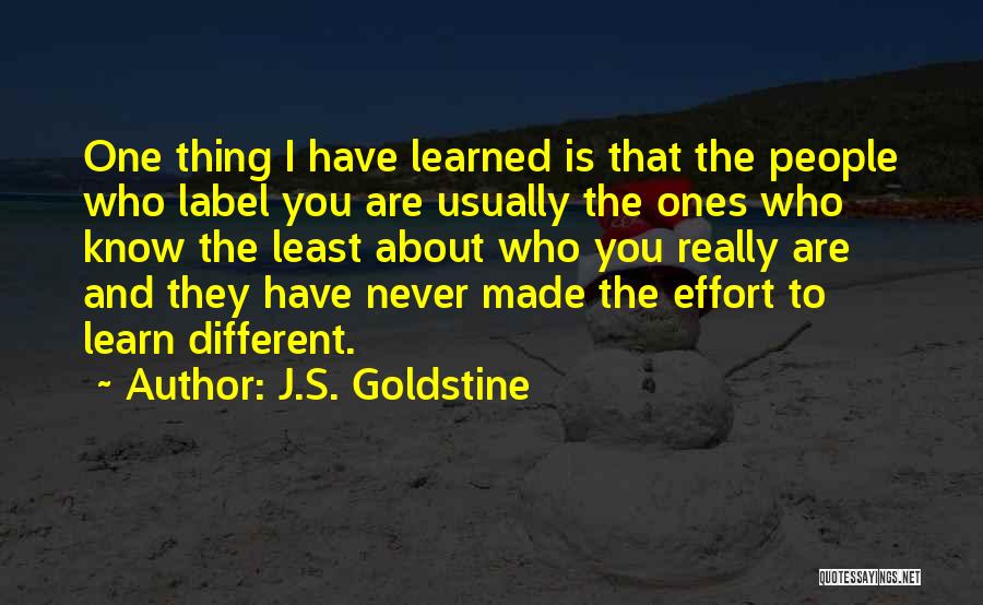 People's Judgement Quotes By J.S. Goldstine