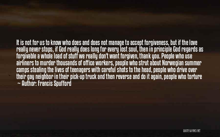 People's Judgment Quotes By Francis Spufford