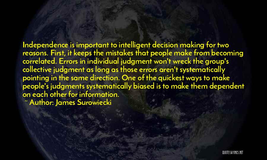 People's Judgment Quotes By James Surowiecki