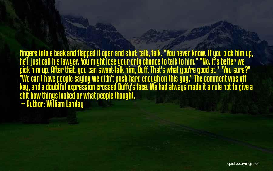 People's Judgment Quotes By William Landay