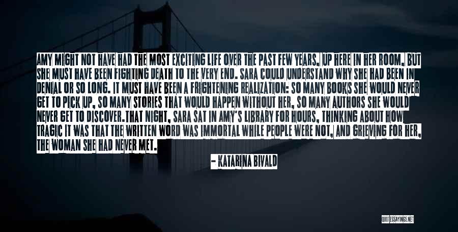 People's Life Stories Quotes By Katarina Bivald People's Life Stories Quotes By Katarina Bivald