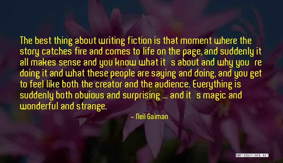 People's Life Stories Quotes By Neil Gaiman