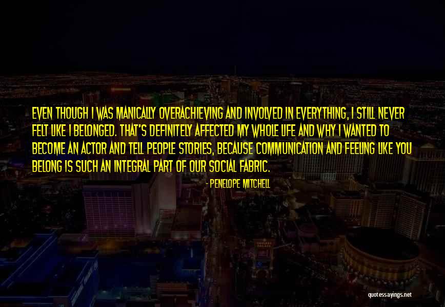 People's Life Stories Quotes By Penelope Mitchell People's Life Stories Quotes By Penelope Mitchell