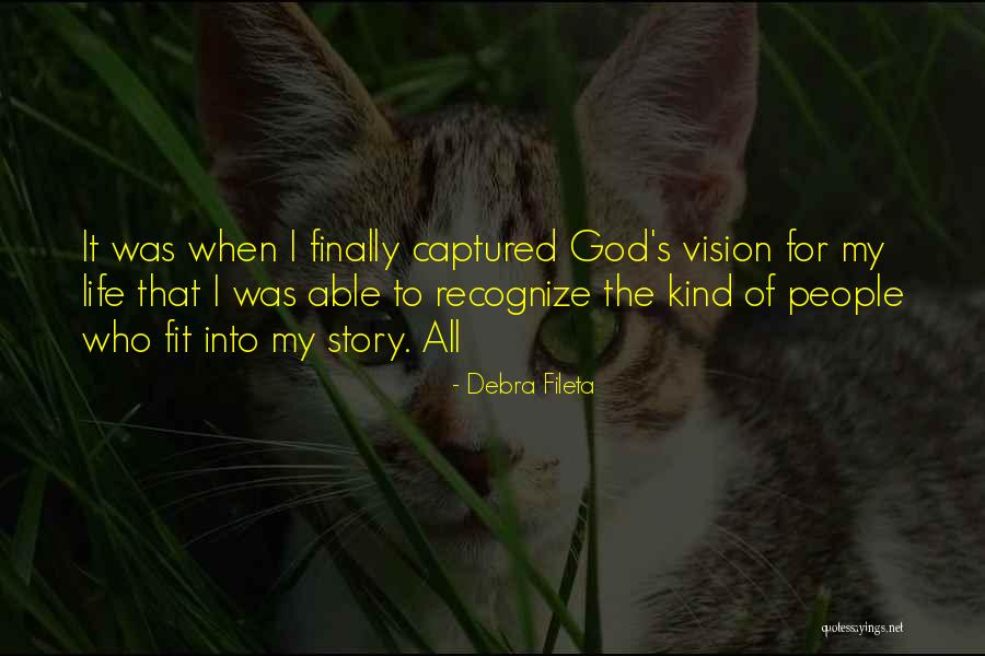 People's Life Story Quotes By Debra Fileta People's Life Story Quotes By Debra Fileta
