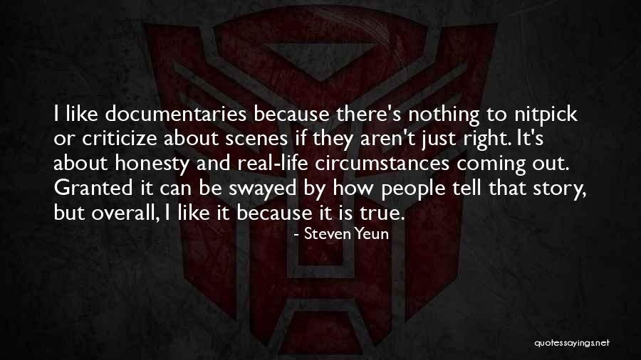 People's Life Story Quotes By Steven Yeun People's Life Story Quotes By Steven Yeun