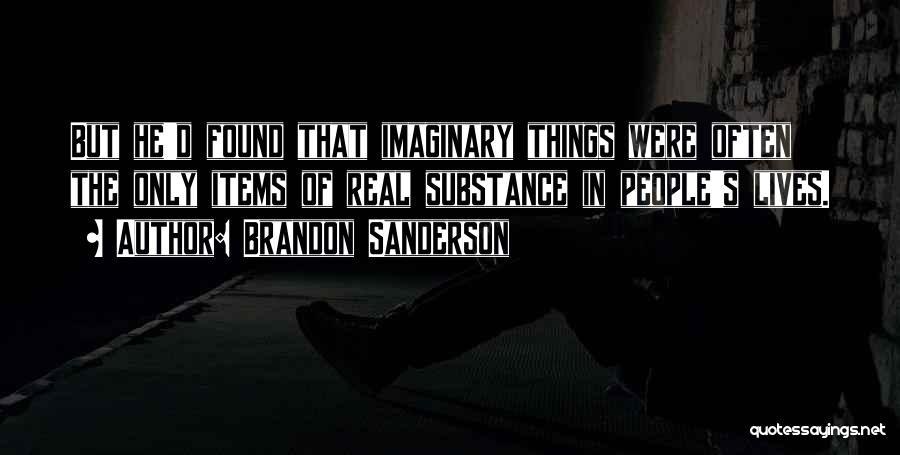 People's Lives Quotes By Brandon Sanderson