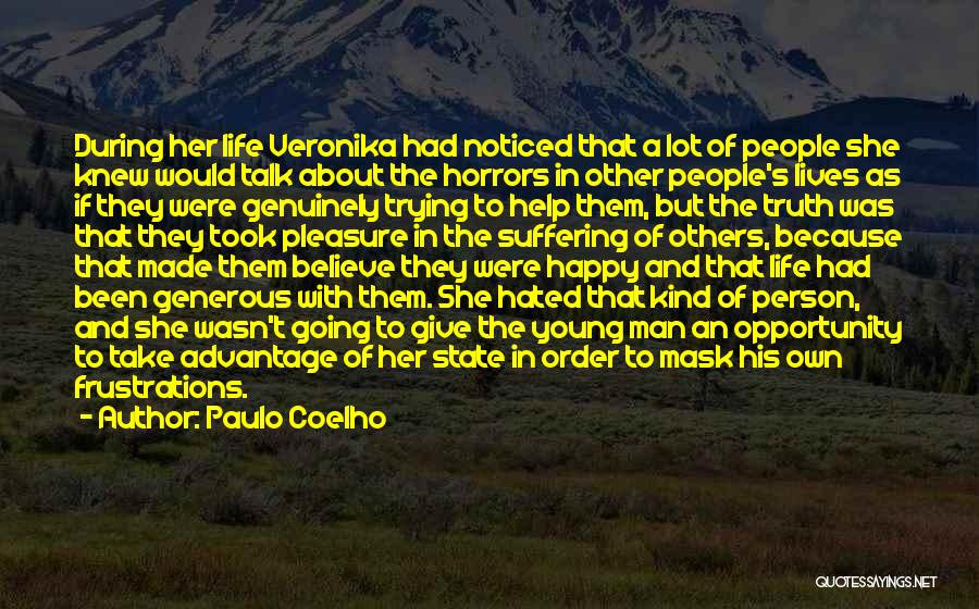 People's Lives Quotes By Paulo Coelho People's Lives Quotes By Paulo Coelho
