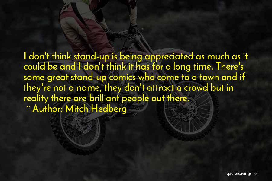 People's Names Quotes By Mitch Hedberg