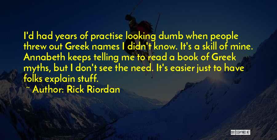 People's Names Quotes By Rick Riordan
