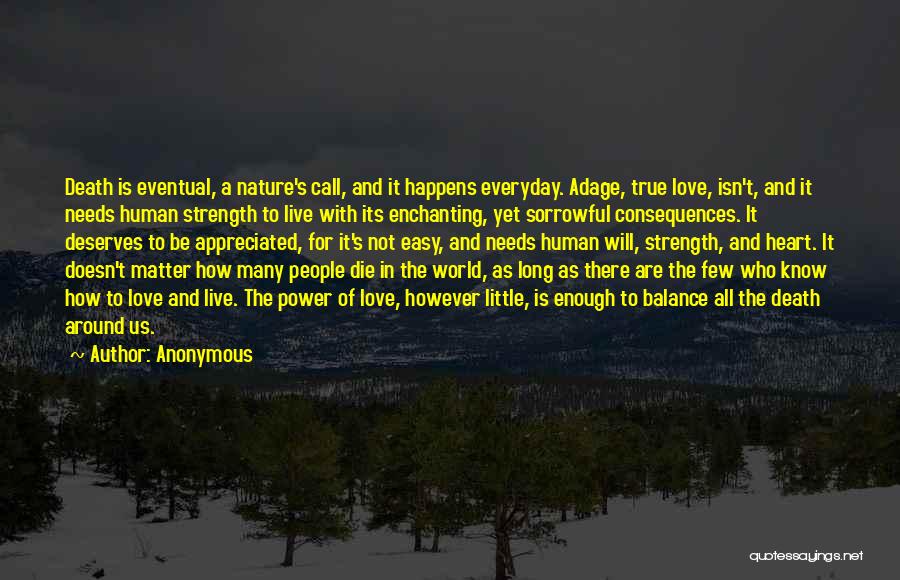 People's Nature Quotes By Anonymous