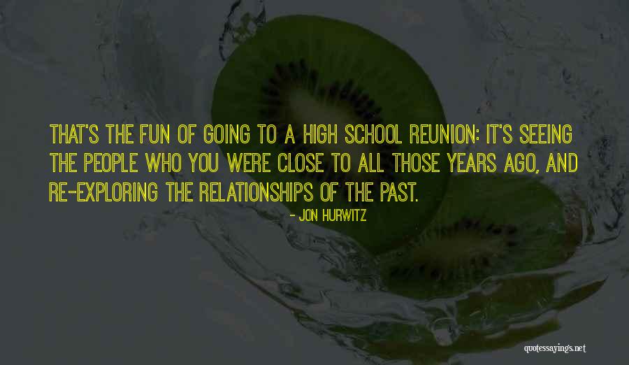People's Past Quotes By Jon Hurwitz People's Past Quotes By Jon Hurwitz
