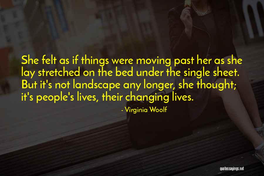 People's Past Quotes By Virginia Woolf