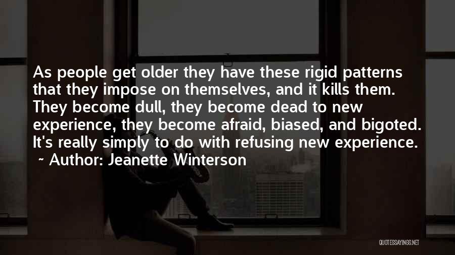 People's Patterns Quotes By Jeanette Winterson