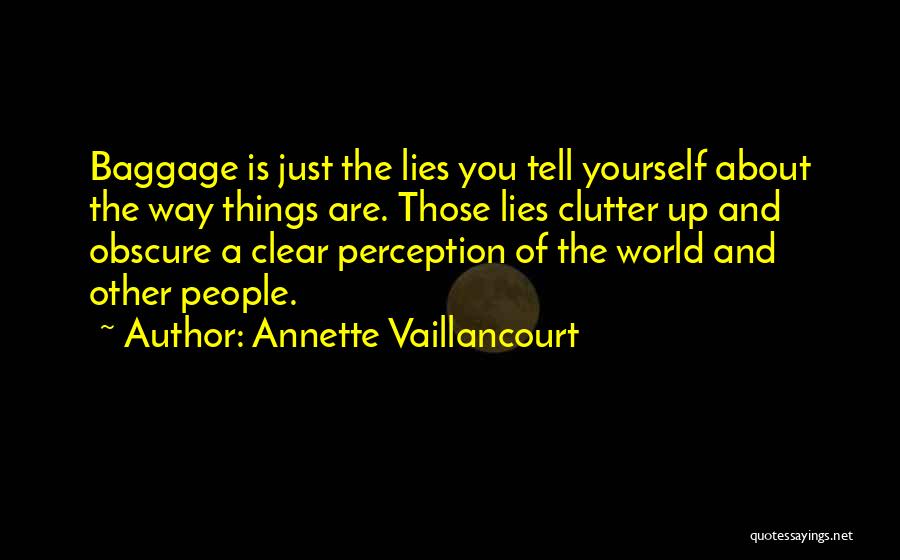 People's Perception Of You Quotes By Annette Vaillancourt
