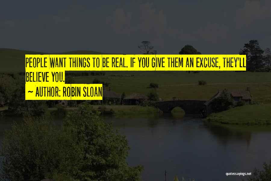 People's Perception Of You Quotes By Robin Sloan