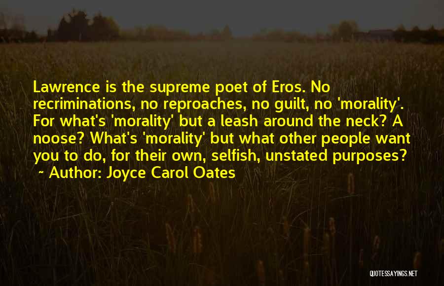 People's Poet Quotes By Joyce Carol Oates
