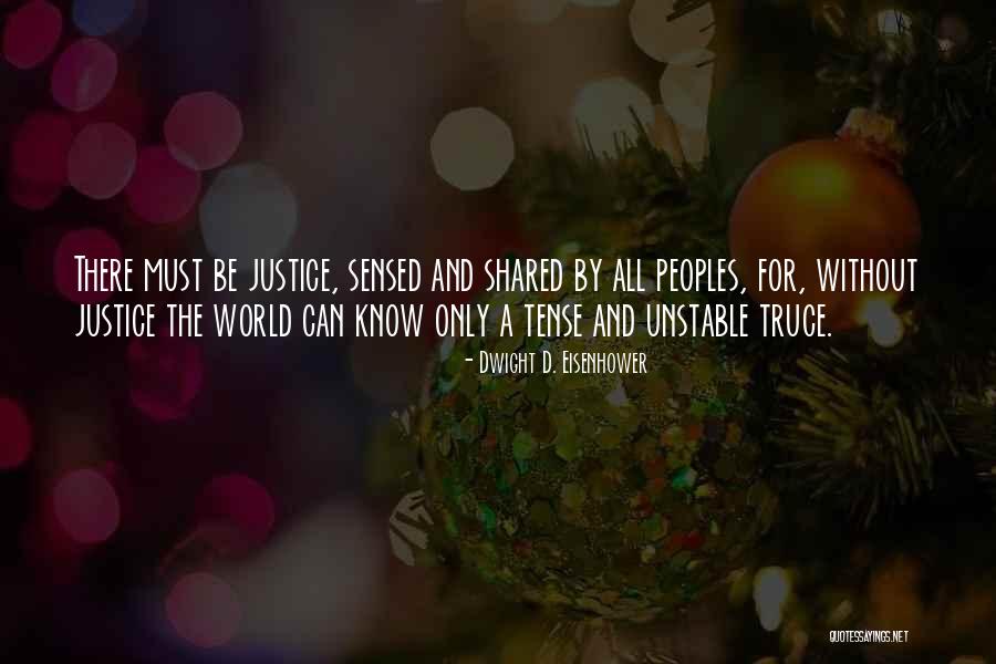 Peoples Quotes By Dwight D. Eisenhower