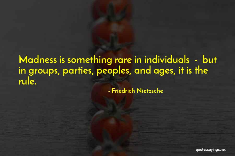 Peoples Quotes By Friedrich Nietzsche