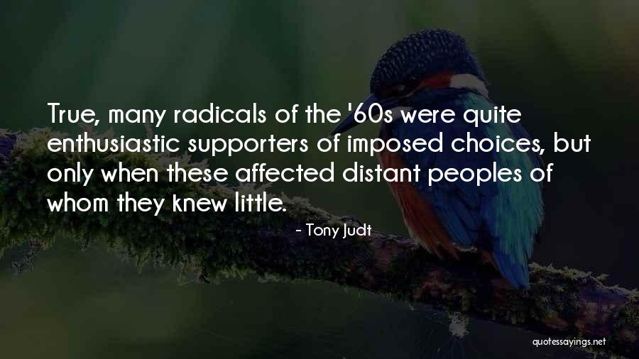 Peoples Quotes By Tony Judt