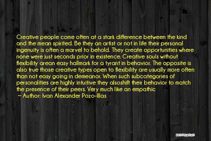 People's True Colors Quotes By Ivan Alexander Pozo-Illas