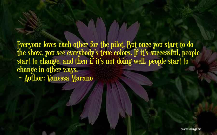 People's True Colors Quotes By Vanessa Marano