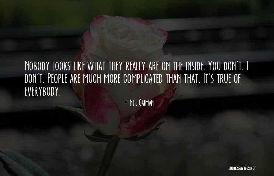People's True Nature Quotes By Neil Gaiman People's True Nature Quotes By Neil Gaiman