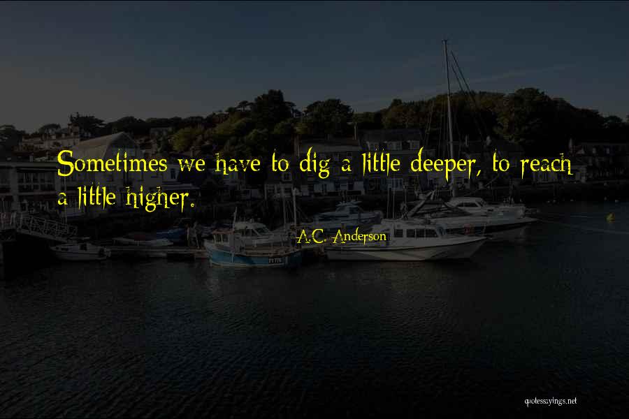 Peoplesmart Search Quotes By A.C. Anderson Peoplesmart Search Quotes By A.C. Anderson