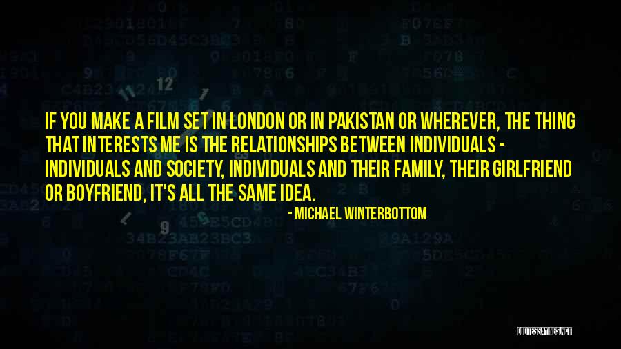 Peoresnada Quotes By Michael Winterbottom Peoresnada Quotes By Michael Winterbottom
