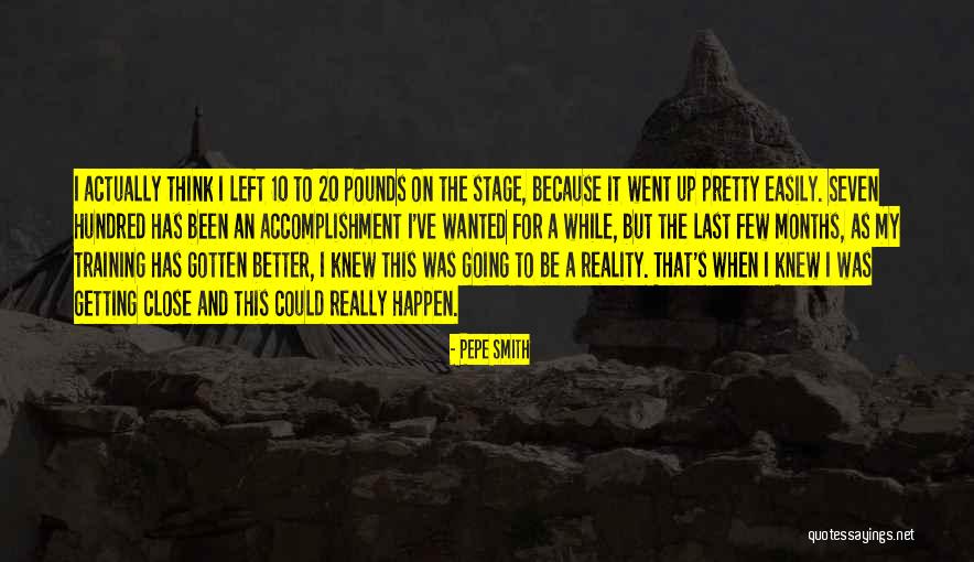 Pepe Smith Quotes 634537 Pepe Smith Quotes 634537