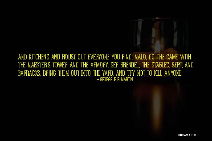 Pepeliaev Quotes By George R R Martin Pepeliaev Quotes By George R R Martin