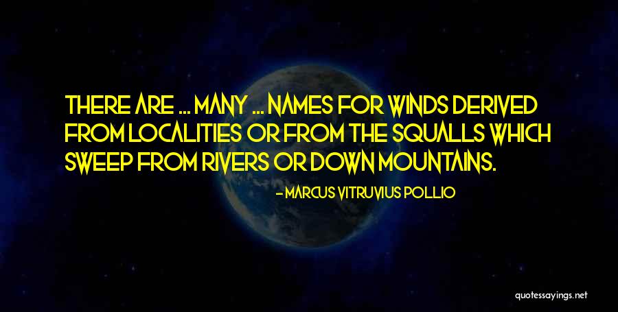 Pepelu Levante Quotes By Marcus Vitruvius Pollio Pepelu Levante Quotes By Marcus Vitruvius Pollio