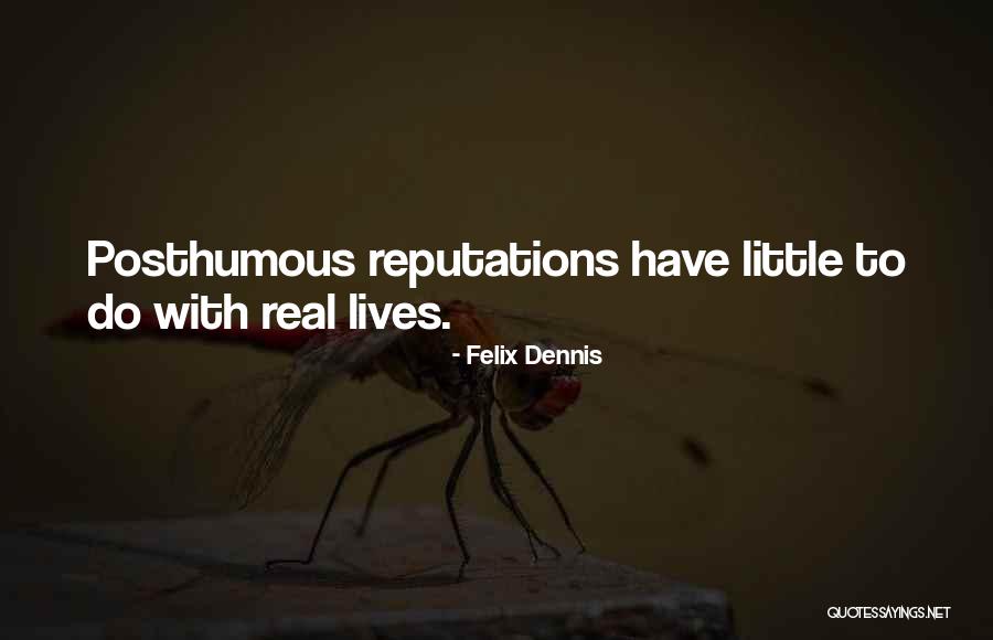 Peperangan Khandaq Quotes By Felix Dennis Peperangan Khandaq Quotes By Felix Dennis