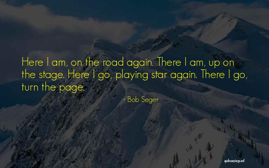 Peperone Lombardo Quotes By Bob Seger Peperone Lombardo Quotes By Bob Seger