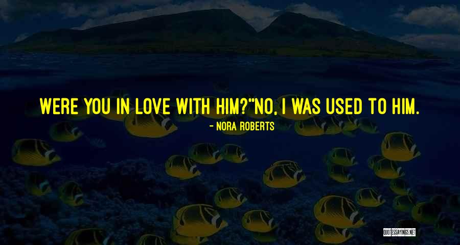 Pepijn De Korte Quotes By Nora Roberts Pepijn De Korte Quotes By Nora Roberts