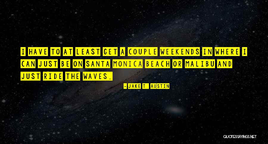 Pepiniere Pierrefonds Quotes By Jake T. Austin Pepiniere Pierrefonds Quotes By Jake T. Austin