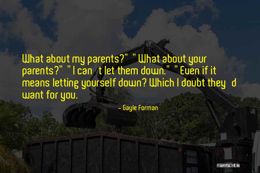 Pepinova Quotes By Gayle Forman Pepinova Quotes By Gayle Forman