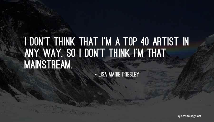 Pepinster Pneus Quotes By Lisa Marie Presley Pepinster Pneus Quotes By Lisa Marie Presley