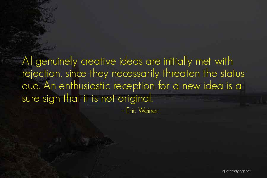 Pepkap Quotes By Eric Weiner Pepkap Quotes By Eric Weiner
